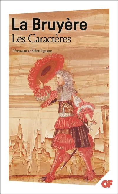 Les caractères ou Les moeurs de ce siècle. Les caractères de Théophraste