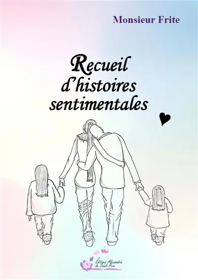 Recueil d'histoires sentimentales