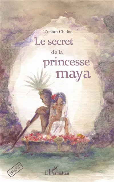 Le secret de la princesse maya