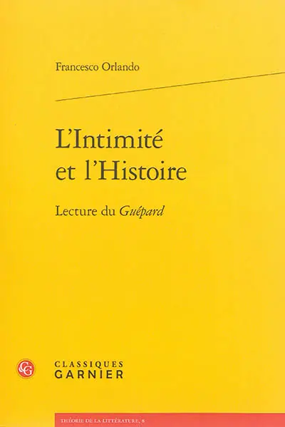L'intimité et l'histoire : lecture du Guépard
