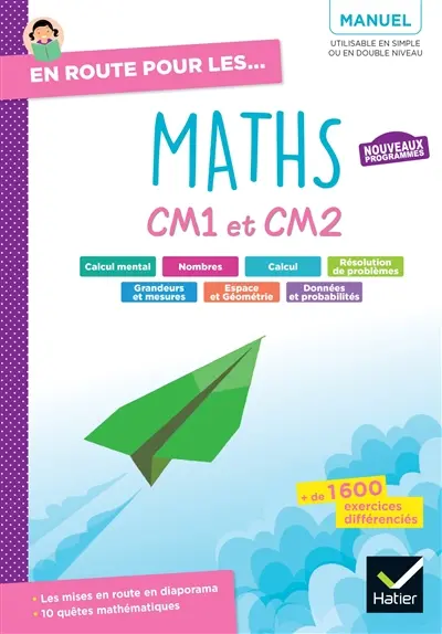 En route pour les maths, CM1 et CM2 : manuel : nouveaux programmes