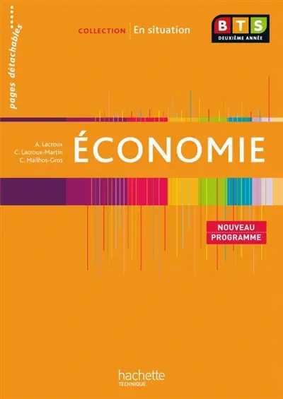 Economie, BTS 2e année : livre de l'élève