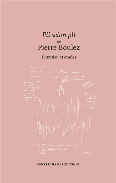 Pli selon pli de Pierre Boulez