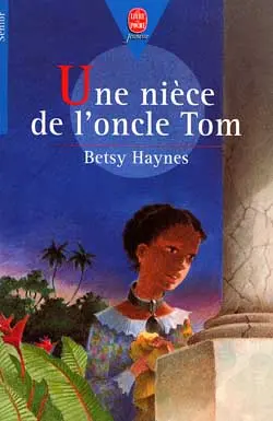Une nièce de l'oncle Tom