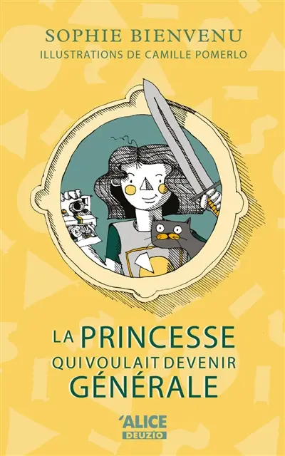 La princesse qui voulait devenir générale