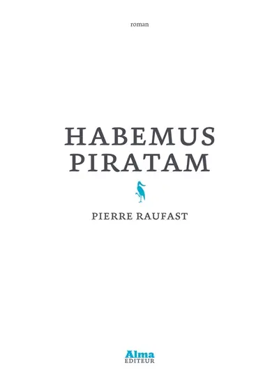 Habemus piratam