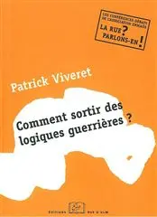 Comment sortir des logiques guerrières ? : une conférence-débat de l'Association Emmaüs, 28 mars 2007