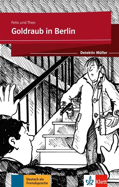 Detektiv Müller. Goldraub in Berlin