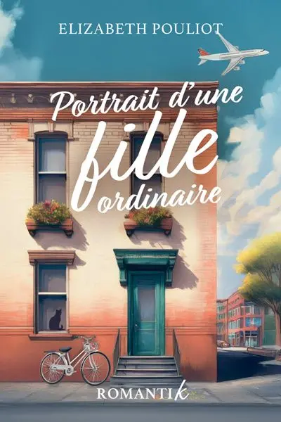 Portrait d’une fille ordinaire