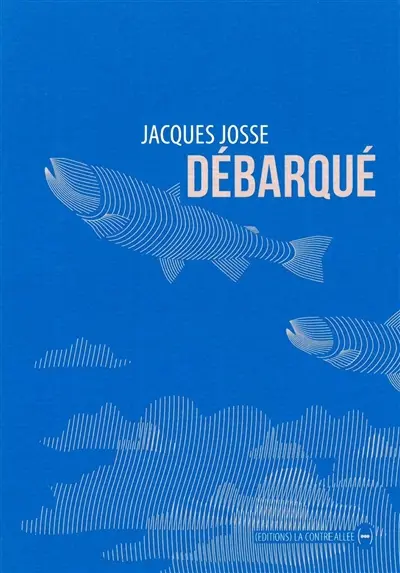 Débarqué