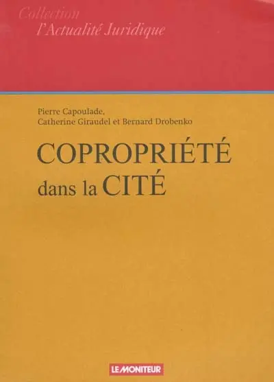 Copropriété dans la cité