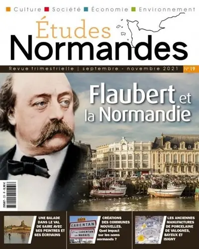 Etudes normandes, n° 19. Flaubert et la Normandie