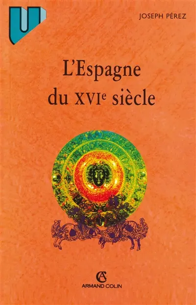 L'Espagne au XVIe siècle