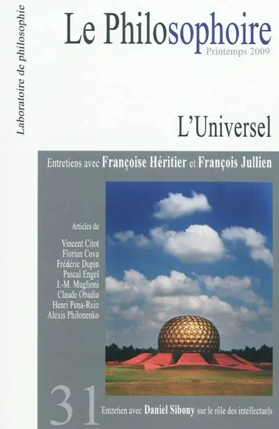 Philosophoire (Le), n° 31. L'universel : entretien avec Françoise Héritier et François Jullien