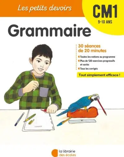 Grammaire CM1, 9-10 ans : 30 séances de 20 minutes