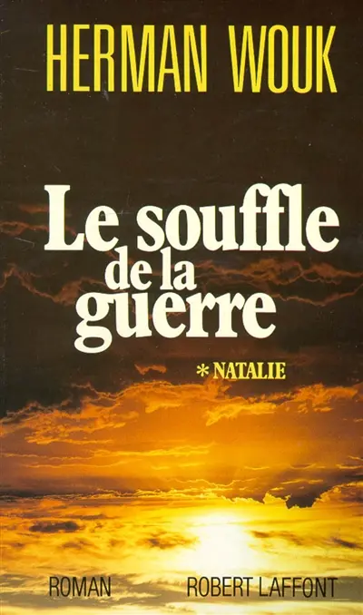 Le souffle de la guerre. Vol. 1. Natalie