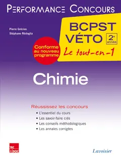 Chimie BCPST Véto, 2e année : le tout-en-un : conforme au nouveau programme