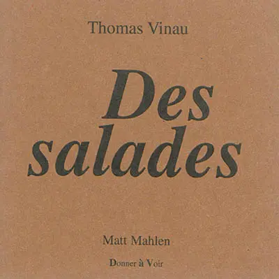 Des salades