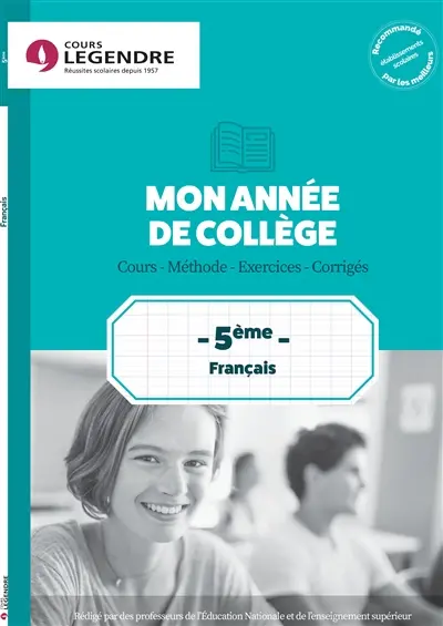 Mon année de collège : orthographe et grammaire 5e : cours, méthode, exercices, corrigés