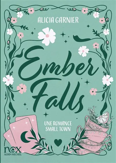 Ember Falls : une romance small town