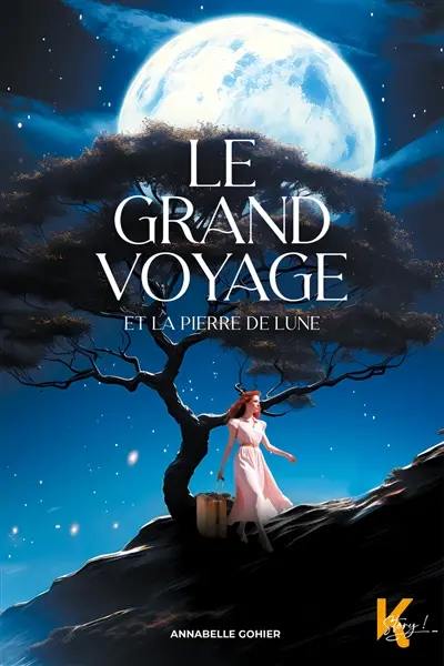 Le grand voyage. Vol. 1. Le grand voyage et la pierre de lune