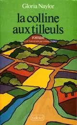 La colline aux tilleuls