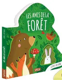 Les amis de la forêt