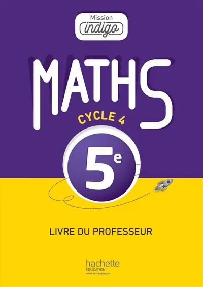 Maths 5e, cycle 4 : livre du professeur