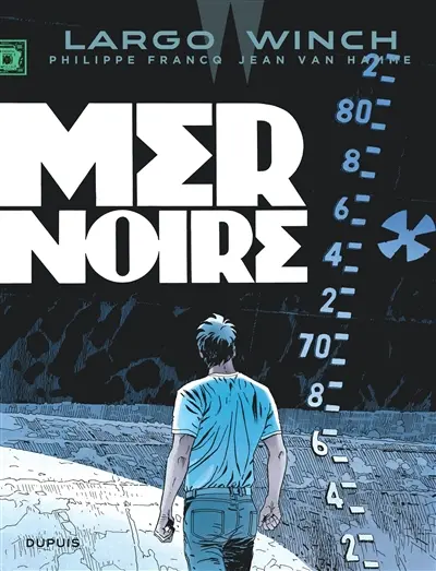 Largo Winch. Vol. 17. Mer Noire