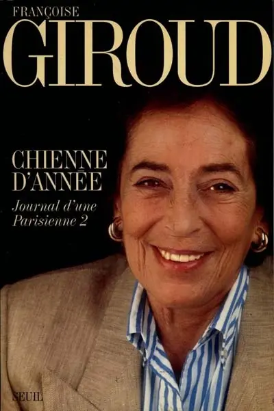 Journal d'une Parisienne. Vol. 2. Chienne d'année : 1995