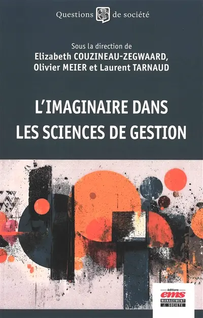 L'imaginaire dans les sciences de gestion