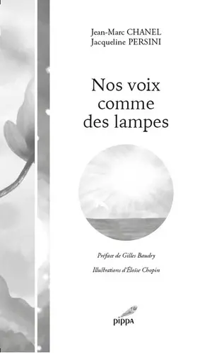 Nos voix comme des lampes