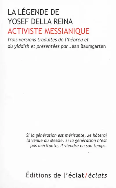 La légende de Yosef della Reina, activiste messianique