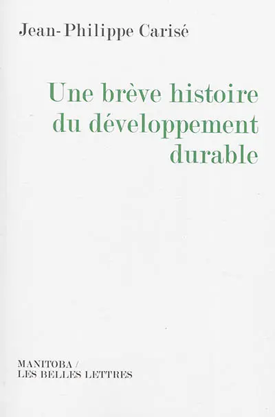 Une brève histoire du développement durable