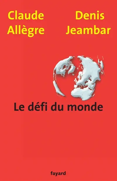 Le défi du monde