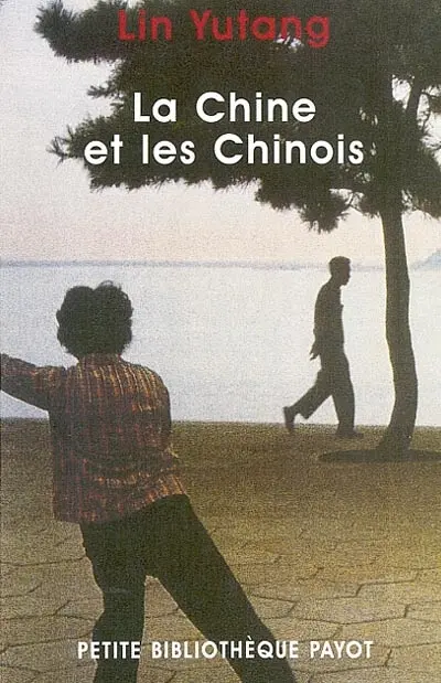 La Chine et les Chinois
