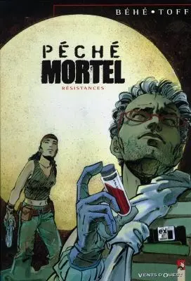 Péché mortel. Vol. 3. Résistances