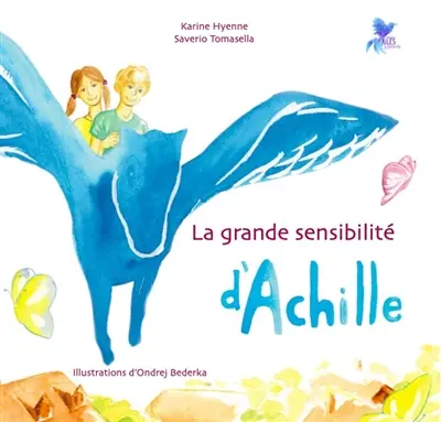 La grande sensibilité d'Achille