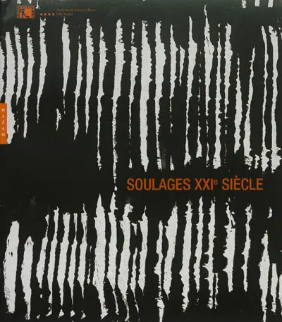 Soulages, XXIe siècle