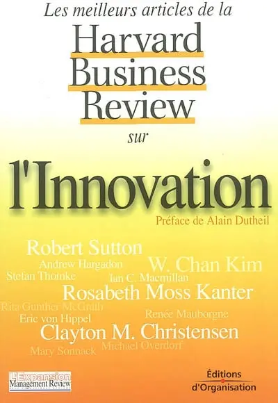 L'innovation : les meilleurs articles de la Harvard Business Review