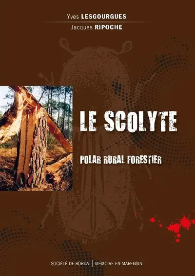 Le scolyte : polar rural forestier