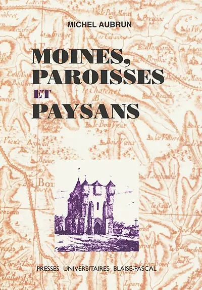 Moines, paroisses et paysans
