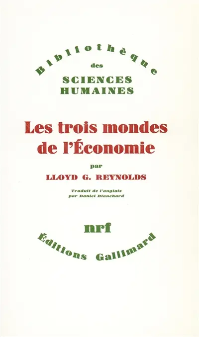 Les Trois mondes de l'économie