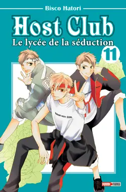 Host club : le lycée de la séduction. Vol. 11