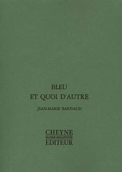 Bleu et quoi d'autre