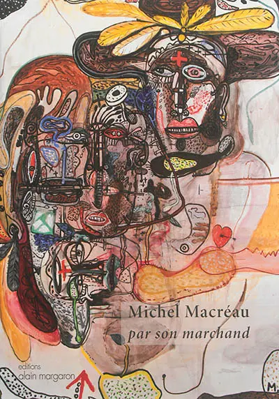 Michel Macréau par son marchand