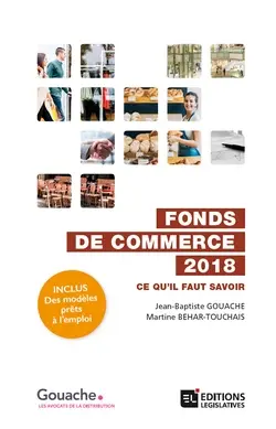 Fonds de commerce 2018 : ce qu'il faut savoir