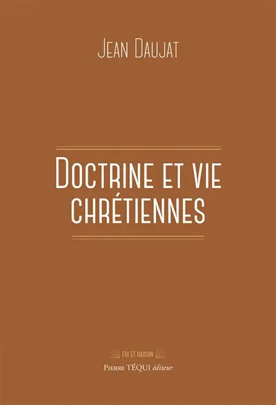 Doctrine et vie chrétiennes
