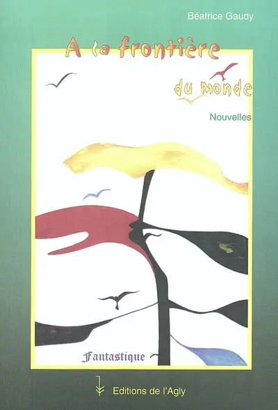 A la frontière du monde