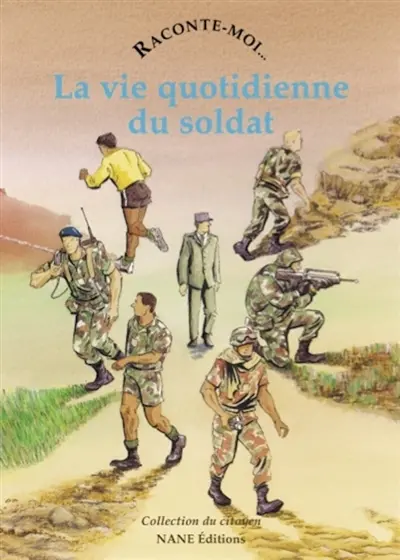 La vie quotidienne du soldat